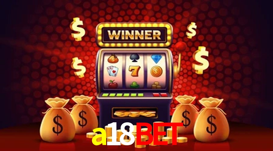 Account Benefits a18bet
