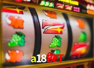 Descubra o Mundo do Cassino Online com a18bet
